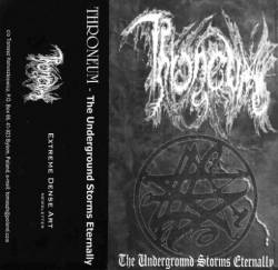 Throneum : The Underground Storms Eternally (Demo)